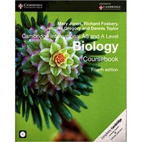 Cambridge International AS and A Level Biology Coursebook with CD-ROM - Mary Jones, Richard Fosbery, Jennifer Gregory, Dennis Taylor