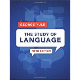 The Study of Language - George Yule
