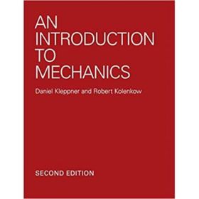 An Introduction to Mechanics - Daniel Kleppner, Robert Kolenkow