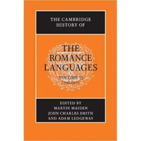 The Cambridge History of the Romance Languages: Volume 2, Contexts - Martin Maiden, John Charles Smith, Adam Ledgeway