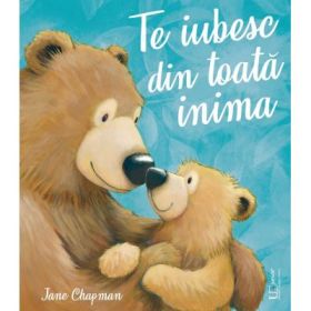 Te iubesc din toata inima - Jane Chapman