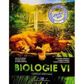 Biologie clasa 6-a. Caietul elevului - Silvia Olteanu, Stefania Giersch, Iuliana Tanur