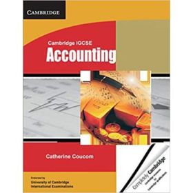 Cambridge IGCSE Accounting Student's Book - Catherine Coucom