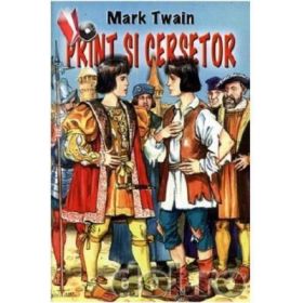 Print si cersetor - Mark Twain