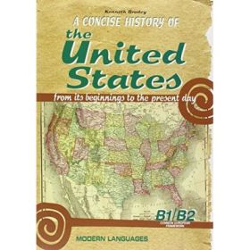 A Concise history of United States - Kenneth Brodey