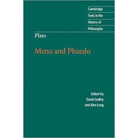 Plato: Meno and Phaedo - David Sedley