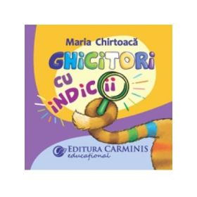 Ghicitori cu indicii - Maria Chirtoaca