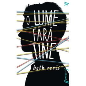 O lume fara tine - Beth Revis (Editie necartonata)