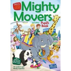 Mighty Movers 2nd edition. Pupil's Book - Wendy Suderfine, Viv Lambert