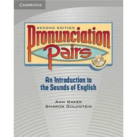 Pronunciation Pairs Student's Book with Audio CD - Ann Baker, Sharon Goldstein