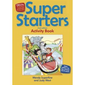 Super Starters 2ed Activity Book - Wendy Suderfine, Judy West