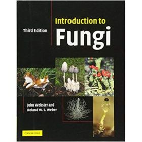 Introduction to Fungi - John Webster, Roland Weber
