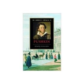 The Cambridge Companion to Pushkin - Andrew Kahn
