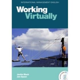 International Management English Series: Working Virtually B2-C1 Coursebook with Audio CD - Jackie Black, Jon Dyson