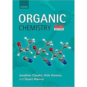 Organic Chemistry - Jonathan Clayden, Nick Greeves, Stuart Warren