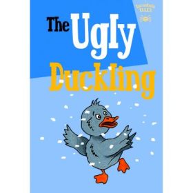 The Children's Fairy Tale Collection. The Ugly Duckling - Judy Hamilton