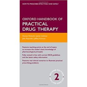 Oxford Handbook of Practical Drug Therapy - Duncan Richards, Jeffrey Aronson, D. John Reynolds, Jamie Coleman