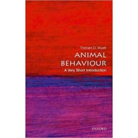 Animal Behaviour. A Very Short Introduction - Tristram D. Wyatt