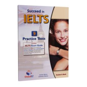 Succeed in IELTS Academic. 9 Practice Tests - Andrew Betsis, Lawrence Mamas