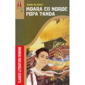 Moara cu noroc. Popa Tanda - Ioan Slavici