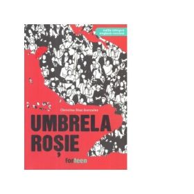 Umbrela rosie. Editie bilingva engleza-romana - Christina Diaz Gonzalez