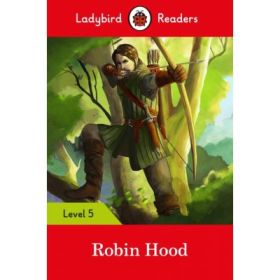Robin Hood. Ladybird Readers Level 5