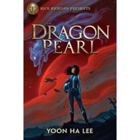 Dragon Pearl - Yoon Ha Lee