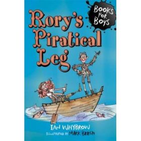 Rory's Piratical Leg - Ian Whybrow