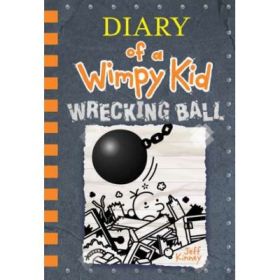 Diary of a Wimpy Kid Book 14. Wrecking Ball - Jeff Kinney