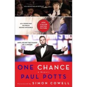 One Chance: A Memoir - Paul Potts