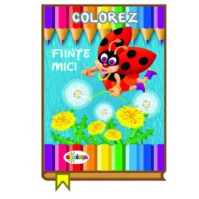Colorez. Fiinte mici