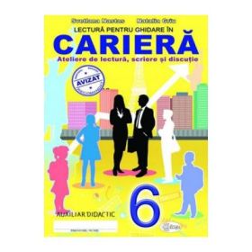 Lectura pentru ghidare in cariera 6 - Svetlana Nastas, Natalia Griu