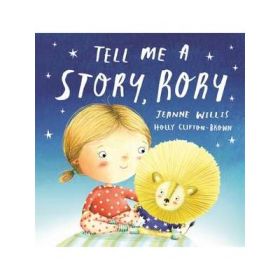 Tell Me a Story, Rory - Jeanne Willis