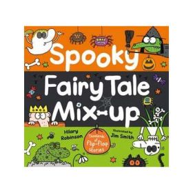 Spooky Fairy Tale Mix-Up - Hilary Robinson