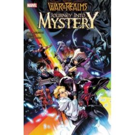 War Of The Realms: Journey Into Mystery - Justin McElroy, Travis McElroy, Griffin McElroy