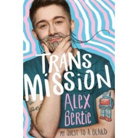 Trans Mission - Alex Bertie