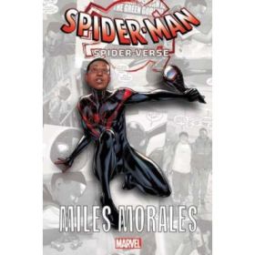 Spider-man: Spider-verse - Miles Morales - Brian Michael Bendis
