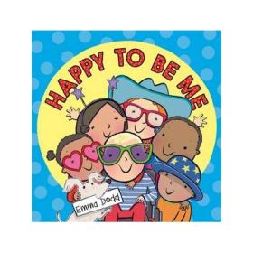 Happy to Be Me - Emma Dodd