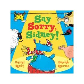 Say Sorry Sidney - Caryl Hart