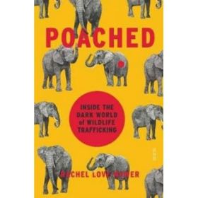 Poached - Rachel Love Nuwer