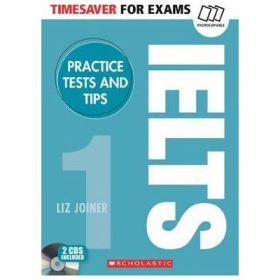 Practice Tests &amp; Tips for IELTS - Liz Joiner
