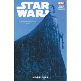 Star Wars Vol. 9: Hope Dies - Kieron Gillen