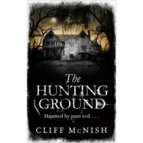 The Hunting Ground - Cliff McNish
