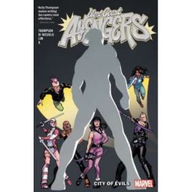 West Coast Avengers Vol. 2: City Of Evils - Kelly Thompson