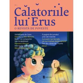 Calatoriile lui Erus. Numarul 6 - Alec Blenche