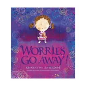 Worries Go Away! - Kes Gray
