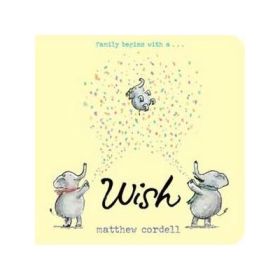Wish - Matthew Cordell