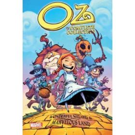Oz: The Complete Collection - Wonderful Wizard/marvelous Land - Eric Shanower
