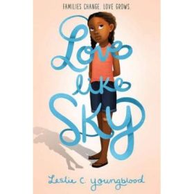 Love Like Sky - Leslie Youngblood