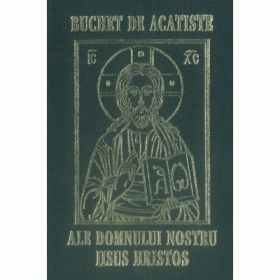 Buchet de acatiste ale Domnului Iisus
